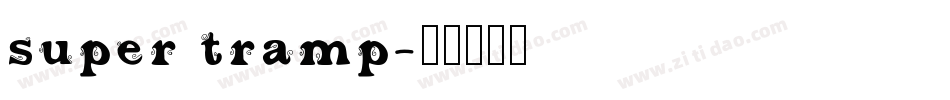super tramp字体转换
